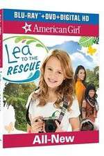 Watch Lea to the Rescue Viooz