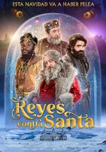 Watch The Three Wise Kings vs. Santa Viooz