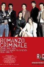 Watch Romanzo criminale Viooz