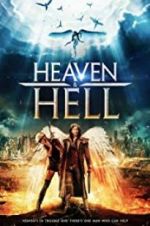 Watch Heaven & Hell Viooz