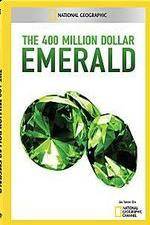 Watch National Geographic 400 Million Dollar Emerald Viooz