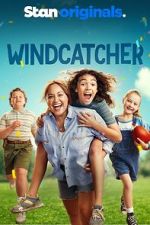 Watch Windcatcher Online Viooz