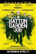 Watch The Hatton Garden Job Viooz