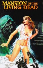 Watch Mansion of the Living Dead Viooz