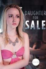 Watch Daughter for Sale Viooz