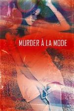 Watch Murder  la Mod Viooz