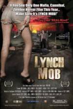 Watch Lynch Mob Viooz
