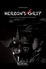 Watch Heroin\'s Grip Viooz