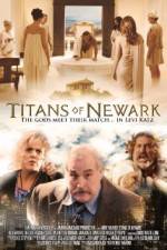 Watch Titans of Newark Viooz