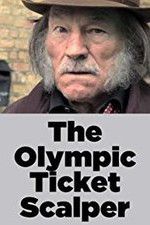 Watch The Olympic Ticket Scalper Viooz