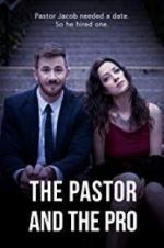 Watch The Pastor and the Pro Viooz