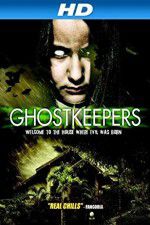 Watch Ghostkeepers Viooz