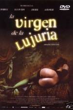 Watch La virgen de la lujuria Viooz