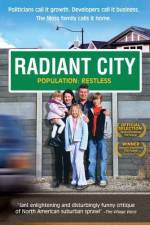 Watch Radiant City Viooz