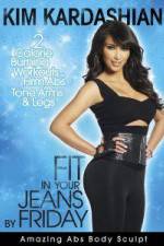 Watch Kim Kardashian: Fit In Your Jeans by Friday: Amazing Abs Body Sculpt Viooz