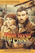 Watch High Road to China Viooz
