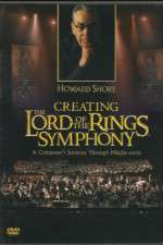 Watch Creating the Lord of the Rings Symphony: A Composer\'s Journey Through Middle-Earth Viooz