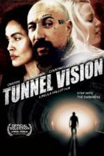 Watch Tunnel Vision Viooz