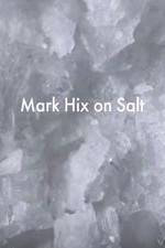 Watch Mark Hix on Salt Viooz