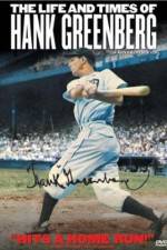 Watch The Life and Times of Hank Greenberg Viooz