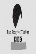 Watch BBC The Story of the Turban Viooz