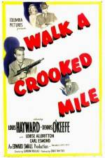Watch Walk a Crooked Mile Viooz