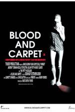 Watch Blood and Carpet Viooz