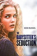 Watch The Babysitter\'s Seduction Viooz
