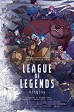 Watch League of Legends: Origins Viooz