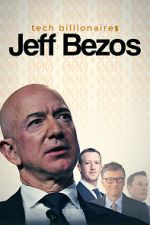 Watch Tech Billionaires: Jeff Bezos Viooz