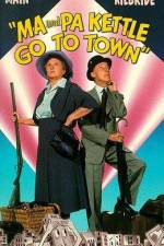 Watch Ma and Pa Kettle Go to Town Viooz