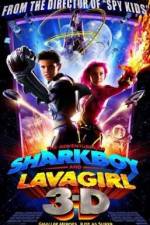 Watch The Adventures of Sharkboy and Lavagirl 3-D Viooz