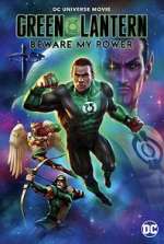Watch Green Lantern: Beware My Power Viooz