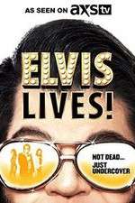 Watch Elvis Lives! Viooz