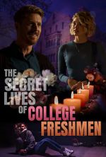 Watch The Secret Lives of College Freshmen Viooz