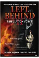 Watch Left Behind II: Tribulation Force Viooz