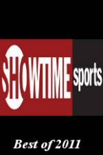 Watch Showtime Sports Best of 2011 Viooz