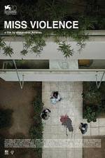 Watch Miss Violence Viooz