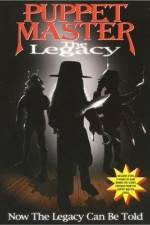 Watch Puppet Master: The Legacy Viooz