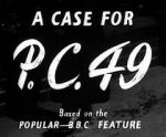 Watch A Case for PC 49 Viooz