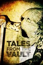 Watch Tales from the Vault Viooz
