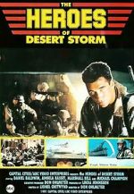 Watch The Heroes of Desert Storm Viooz