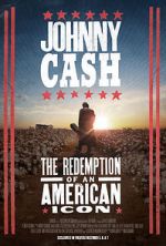 Watch Johnny Cash: The Redemption of an American Icon Viooz