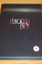 Watch Hacked Off Viooz