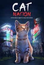 Watch Cat Nation: A Film About Japan\'s Crazy Cat Culture Viooz