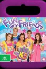 Watch Hi-5 Fun With Friends Viooz