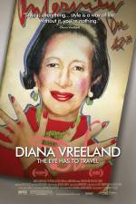 Watch Diana Vreeland: The Eye Has to Travel Viooz