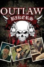 Watch Outlaw Bikers Viooz