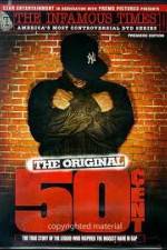 Watch The Infamous Times Volume I The Original 50 Cent Viooz