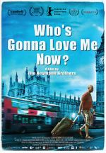 Watch Who\'s Gonna Love Me Now? Viooz